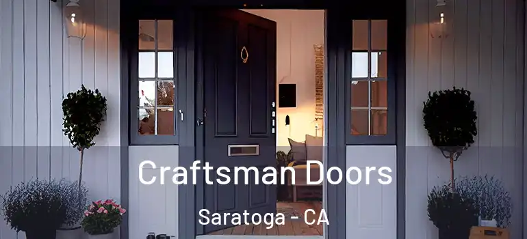  Craftsman Doors Saratoga - CA